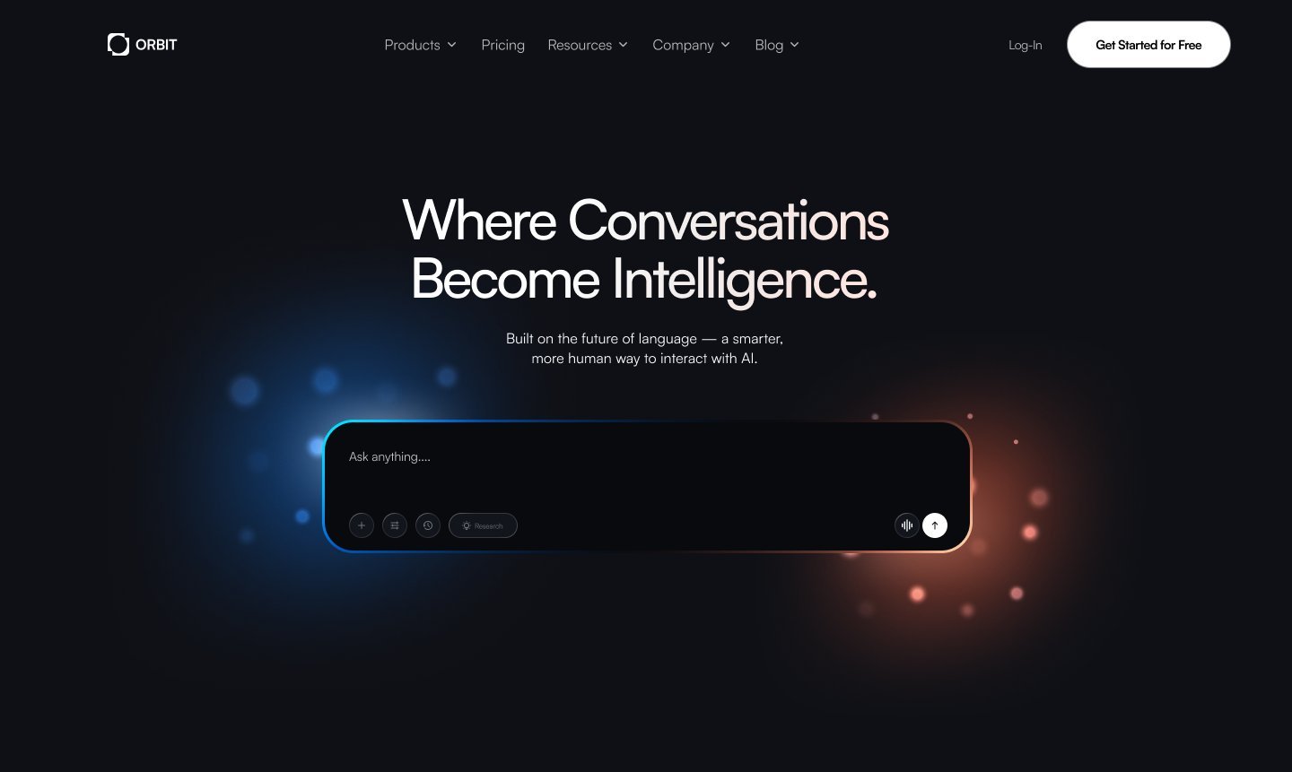 Orbit landing page — “Where Conversations Become Intelligence.”